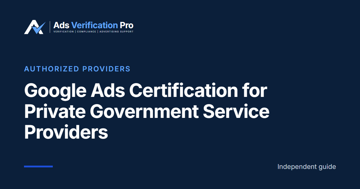 Google Ads Certification for Private Government Service Providers